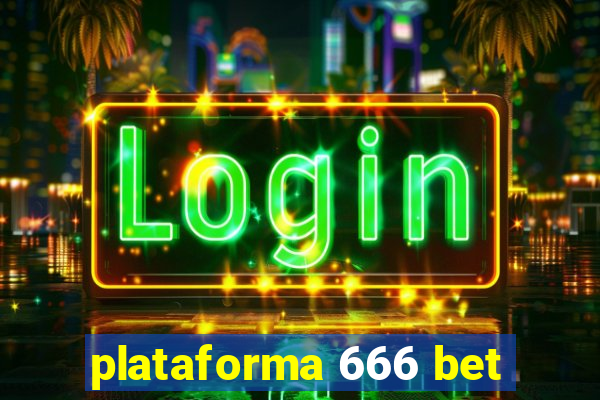 plataforma 666 bet